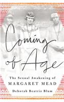 Coming of Age: The Sexual Awakening of Margaret Mead