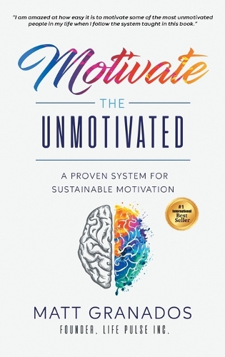 Motivate the Unmotivated