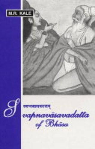 Svapnavasavadatta of Bhasa