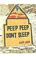 Peep Peep Dont Sleep