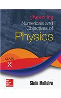 Mastering Numericals and Objectives of Physics for Class X