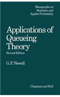 Applications of Queueing Theory
