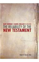 The Reliability of the New Testament