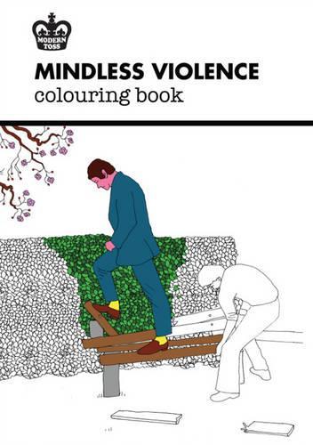 Mindless Violence Colouring Book