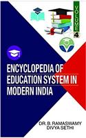 ENCYCLOPEDIA OF EDUCATION SYSTEM IN MODERN INDIA