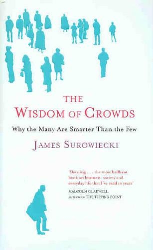 The Wisdom of Crowds