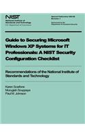 Guide to Securing Microsoft Windows XP Systems for IT Professionals