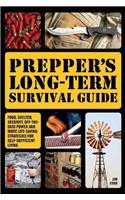 Prepper's Long-term Survival Guide