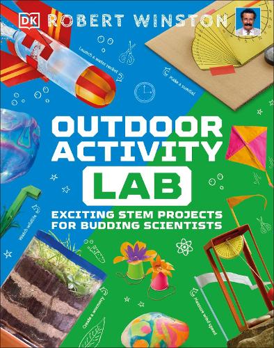 Outdoor Activity Lab: Exciting Stem Projects for Budding Scientists(DK Activity Lab)