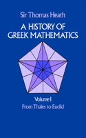 History of Greek Mathematics, Volume I