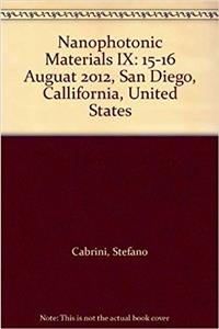 Nanophotonic Materials IX