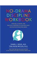 No-Drama Discipline Workbook