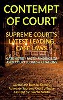 'Contempt of Court' Supreme Court's Latest Leading Case Laws