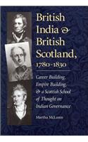 British India and British Scotland, 1780-1830