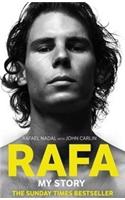 Rafa: My Story