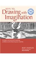 Keys to Drawing with Imagination