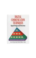 Digital Communication Techniques: Signal Design And Detection