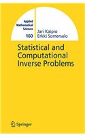 Statistical and Computational Inverse Problems