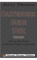 Jerry Thomas Bartenders Guide 1862 Reprint