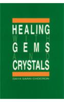Healing with Gems and Crystals