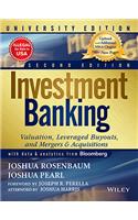 Investment Banking: Valuation, Leveraged Buyouts, And Mergers & Acquisitions, 2nd Edition