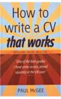 How to Write a CV That Works