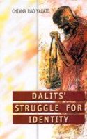 Dalits Struggle For Identity