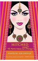 Hitched: The Modern Woman and Arranged Marriage