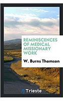 Reminiscences of medical missionary work
