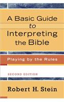 A Basic Guide to Interpreting the Bible – Playing by the Rules
