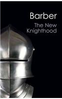 The New Knighthood