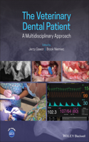 Veterinary Dental Patient: A Multidisciplinary Approach