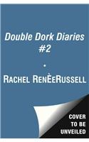 Double Dork Diaries #2