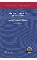 Ground Vibration Engineering