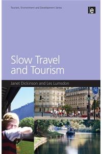Slow Travel and Tourism