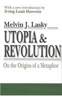 Utopia & Revolution