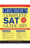 Gruber's Complete SAT Guide