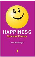 Happiness - Now and Forever