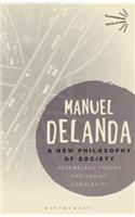 A New Philosophy of Society