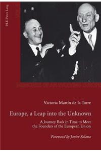 Europe, a Leap into the Unknown