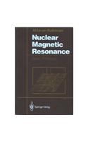 Nuclear Magnetic Resonance: Basic Principles