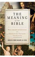 The Meaning of the Bible