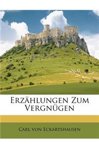 Erzählungen Zum Vergnügen