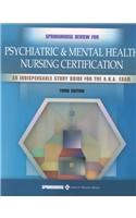 Springhouse Review for Psychiatric & Mental Health Nursing Certification