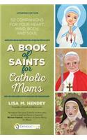 Book of Saints for Catholic Moms