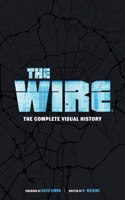 Wire: The Complete Visual History