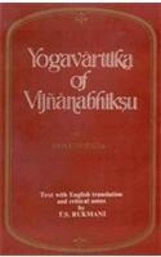 Yogavarttika of Vijanabhiksu