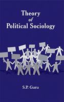 Theory Of Political Sociology