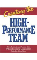 Creating the High Performance Team