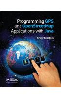 Programming GPS and OpenStreetMap Applications with Java